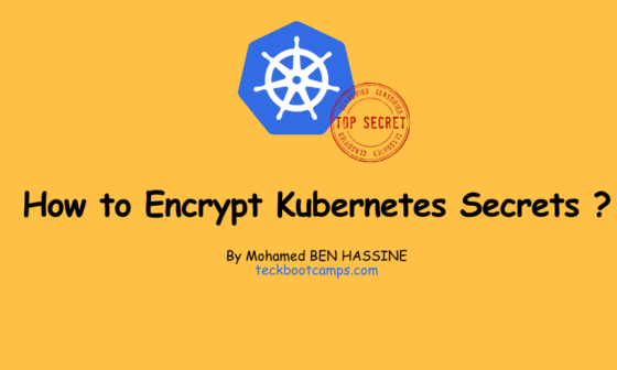 How to Encrypt Kubernetes Secrets ?